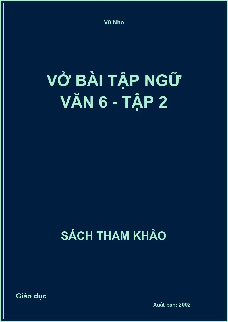 Vở bài tập Ngữ văn 6 - Tập 2