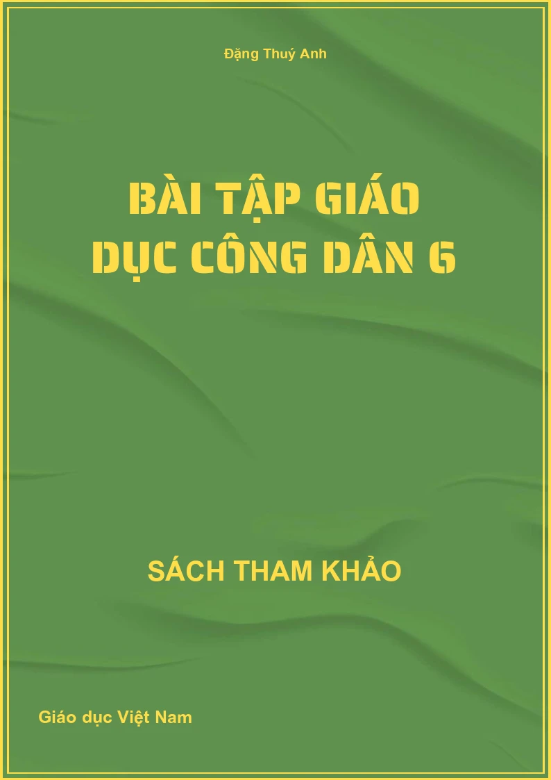 Bài tập Giáo dục công dân 6