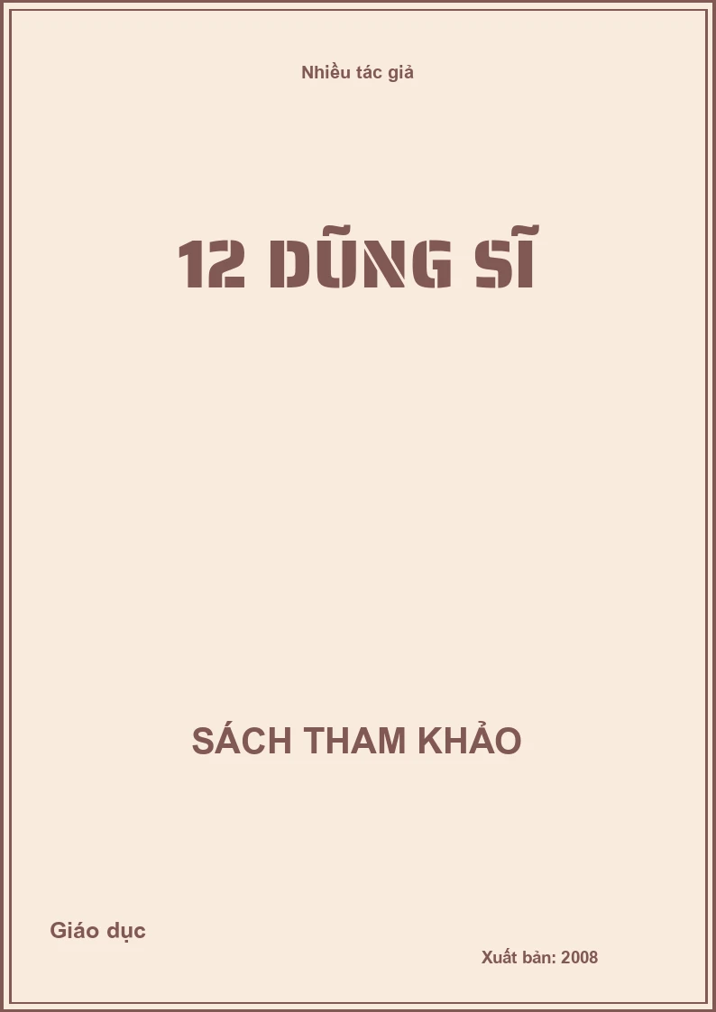 12 Dũng sĩ