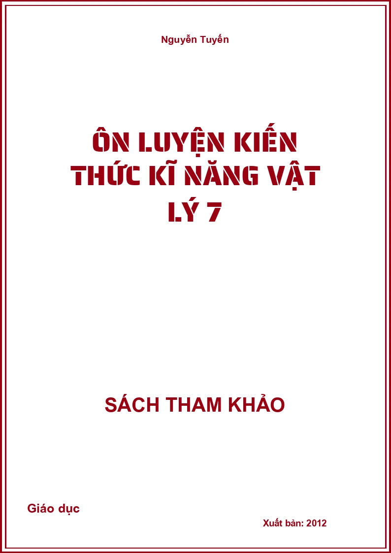 Ôn luyện kiến thức kĩ năng vật lý 7