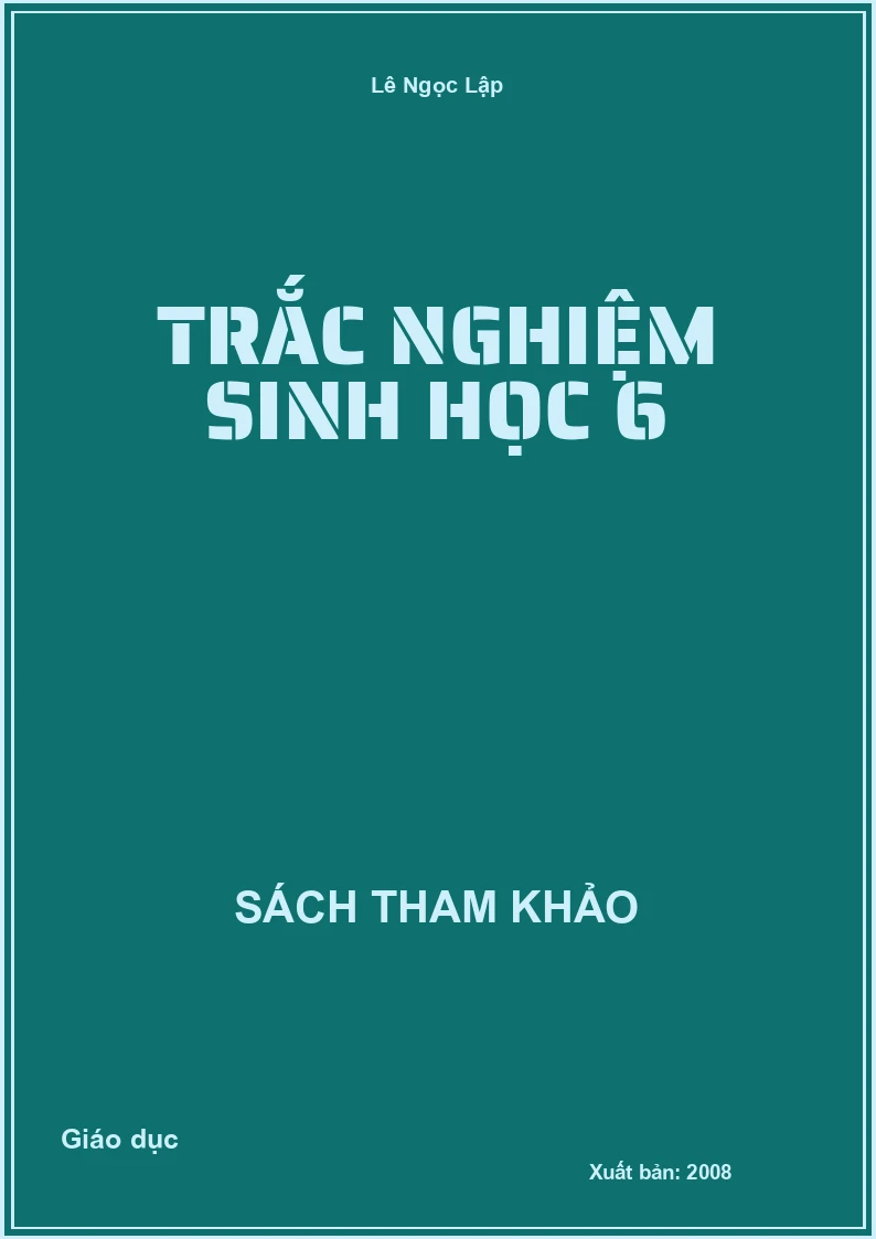 Trắc nghiệm Sinh học 6