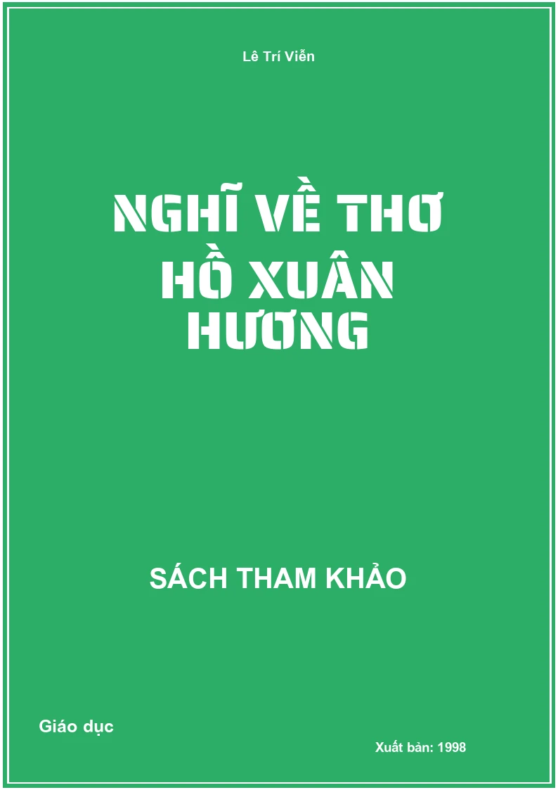 Nghĩ Về Thơ Hồ Xuân Hương
