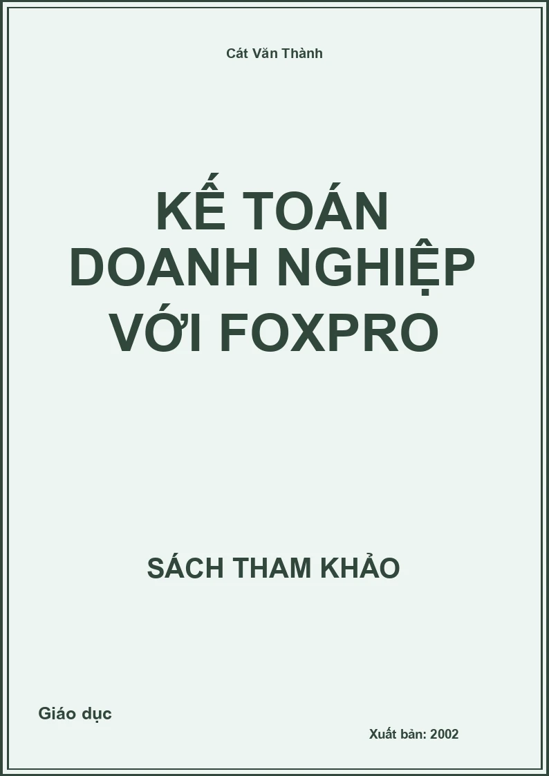 Kế toán doanh nghiệp với Foxpro