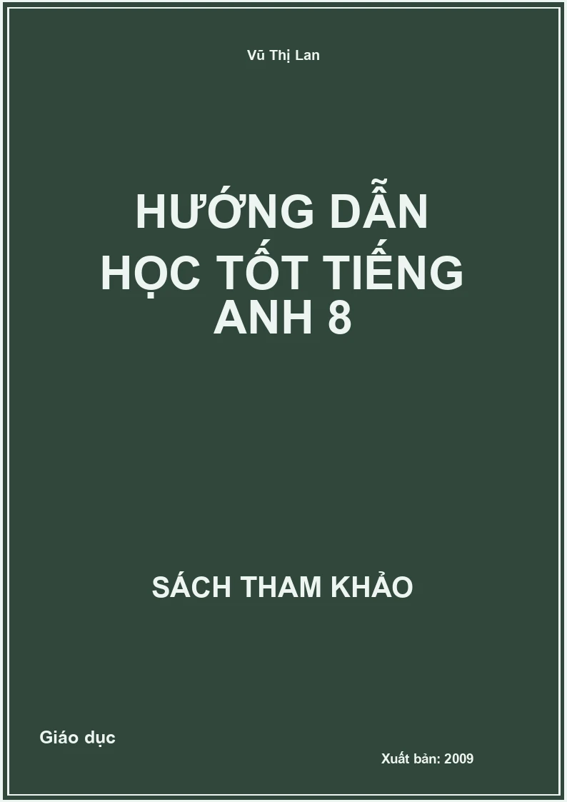 Hướng dẫn học tốt Tiếng anh 8