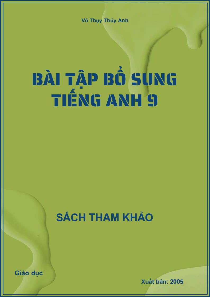 Bài tập bổ sung Tiếng anh 9