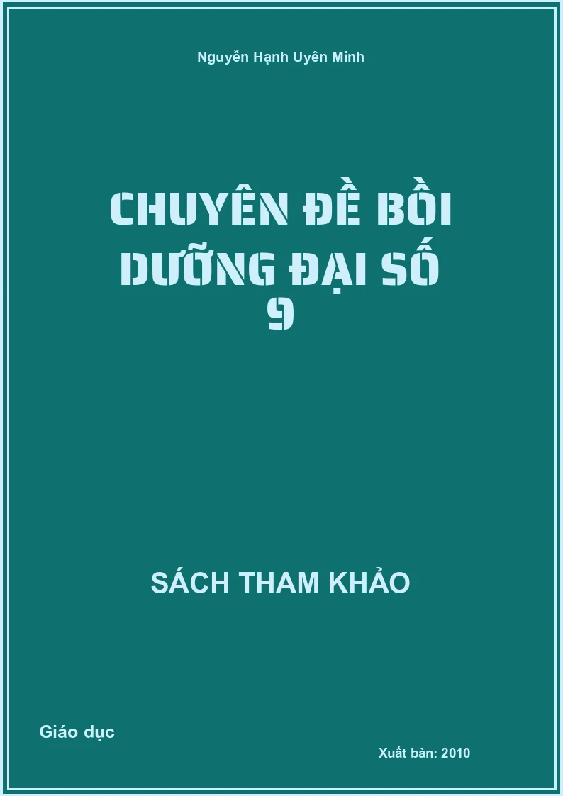 Chuyên đề bồi dưỡng Đại số 9