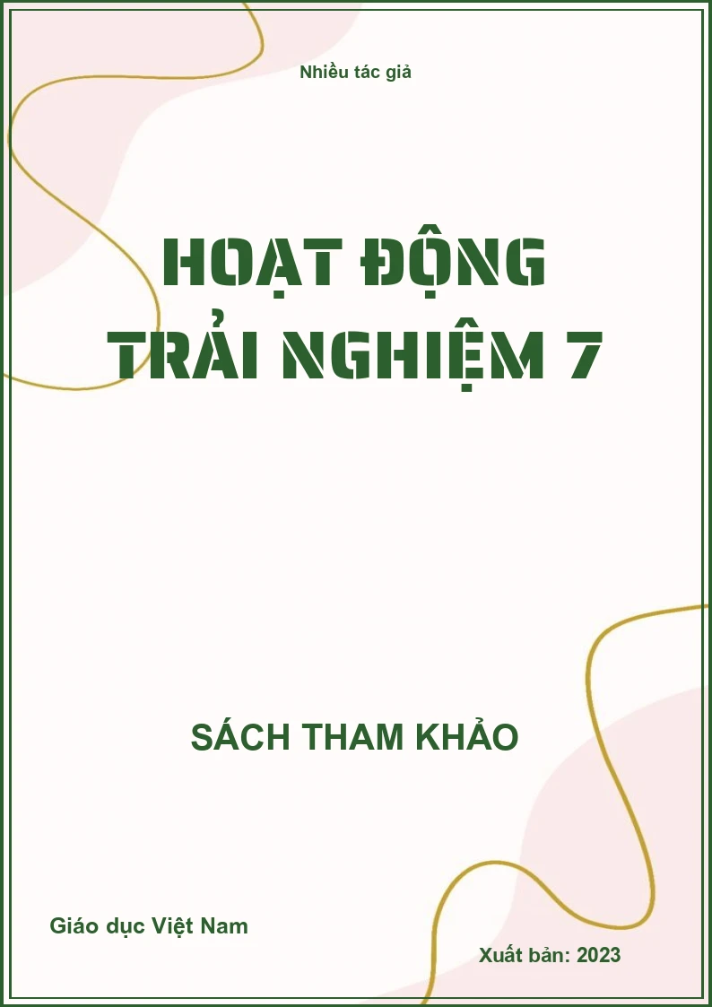 Hoạt động trải nghiệm 7