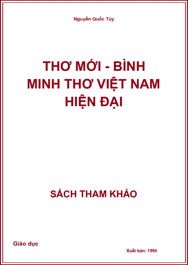 Thơ mới - Bình minh thơ Việt Nam hiện đại