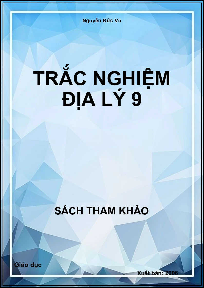 Trắc nghiệm Địa lý 9