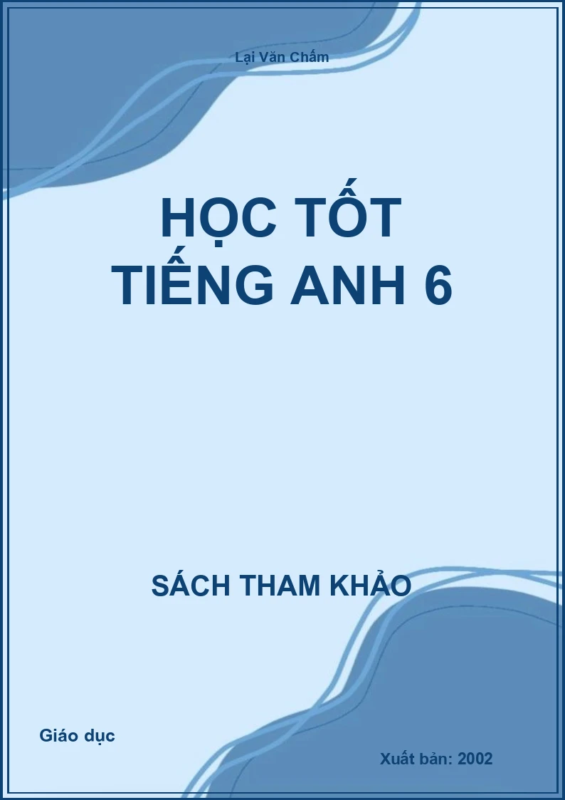 Học tốt Tiếng anh 6