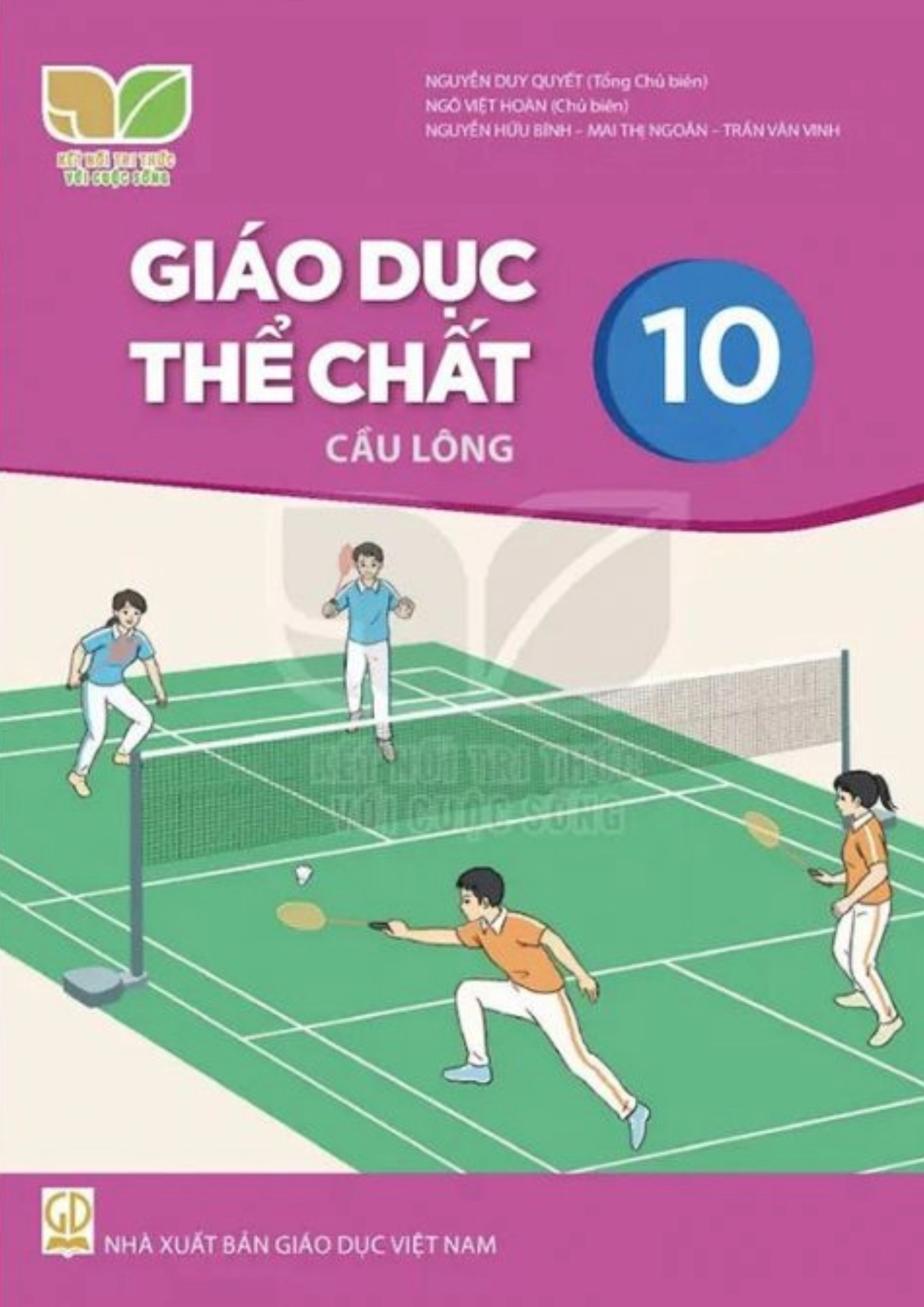 Sách giáo khoa Giáo dục thể chất 10 Cầu lông - Kết Nối Tri Thức (sgv)