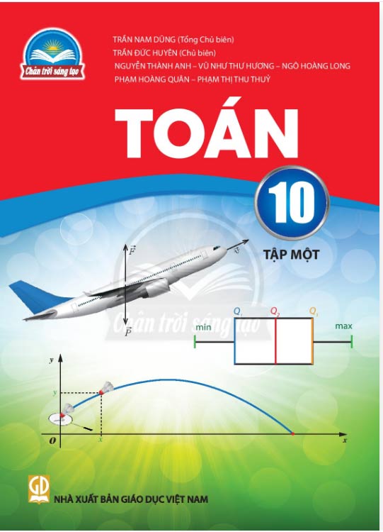 Sách giáo khoa Toán 10 - Tập 1 Chân Trời Sáng Tạo