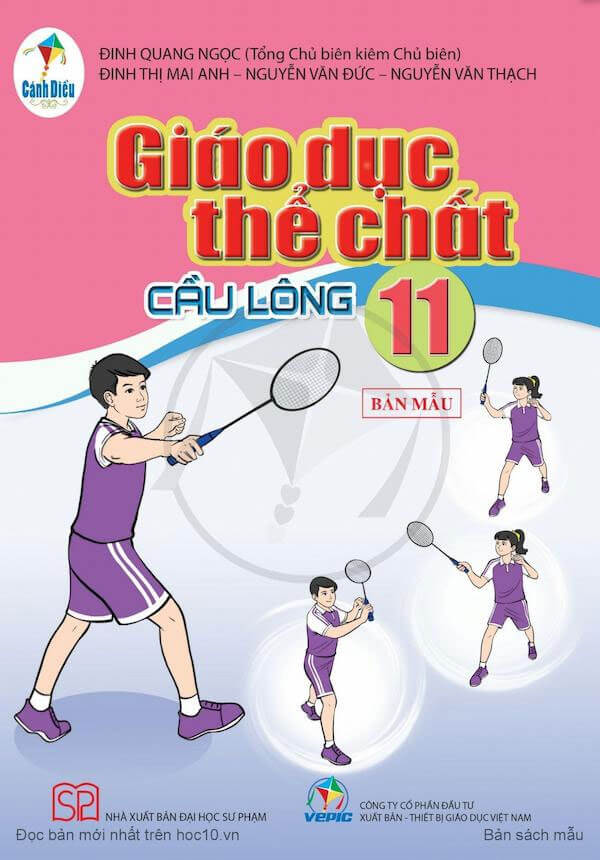 Sách giáo khoa Giáo dục thể chất 11 Cầu lông - Cánh Diều