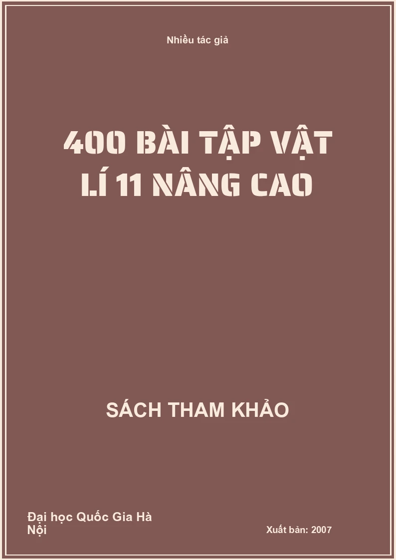 400 bài tập vật lí 11 nâng cao