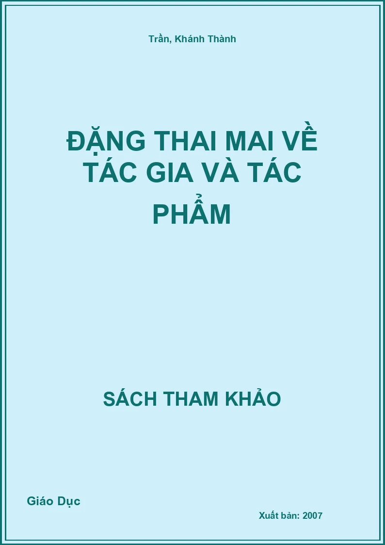 Đặng Thai Mai về tác gia và tác phẩm