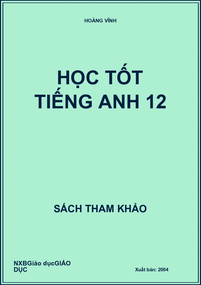 Học Tốt Tiếng Anh 12