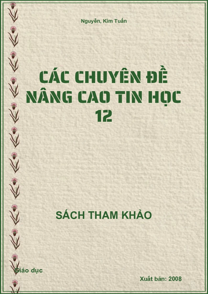 Các chuyên đề nâng cao Tin học 12
