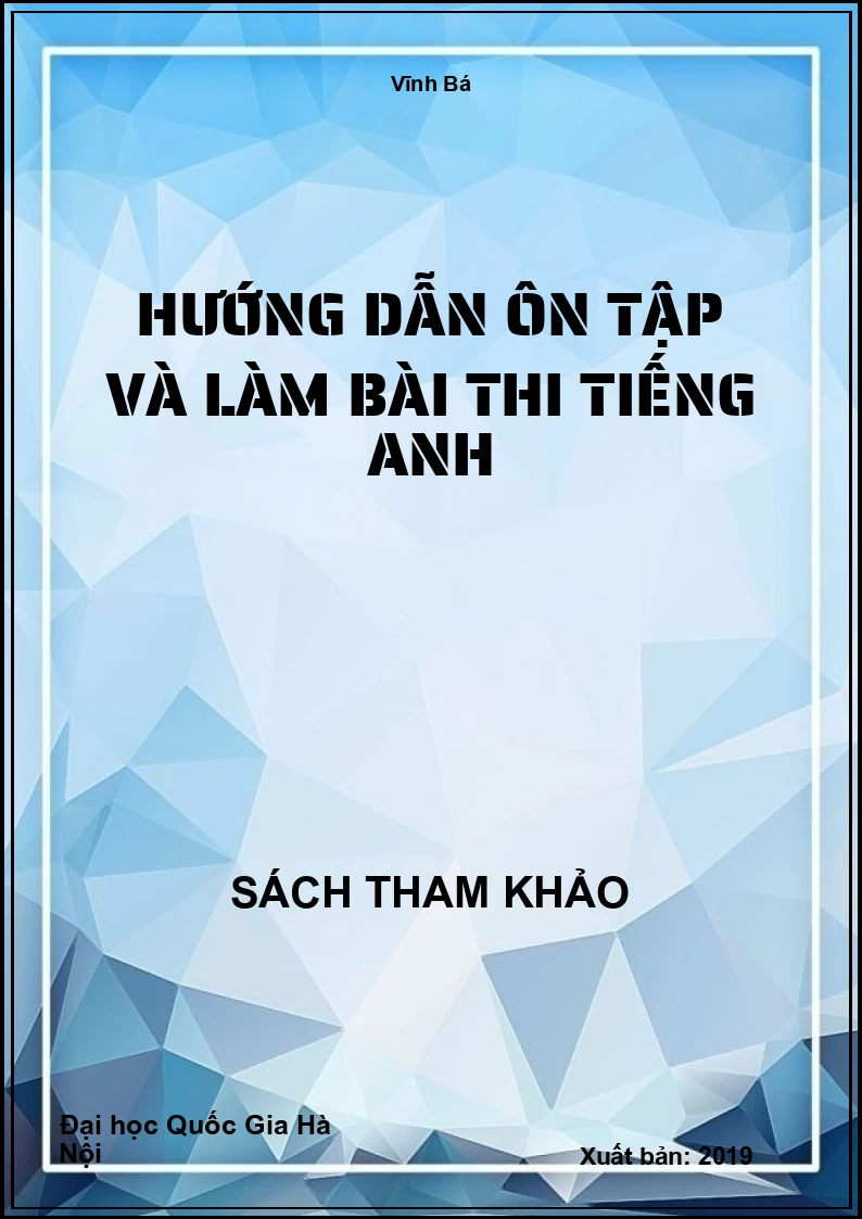 Hướng dẫn ôn tập và làm bài thi tiếng Anh