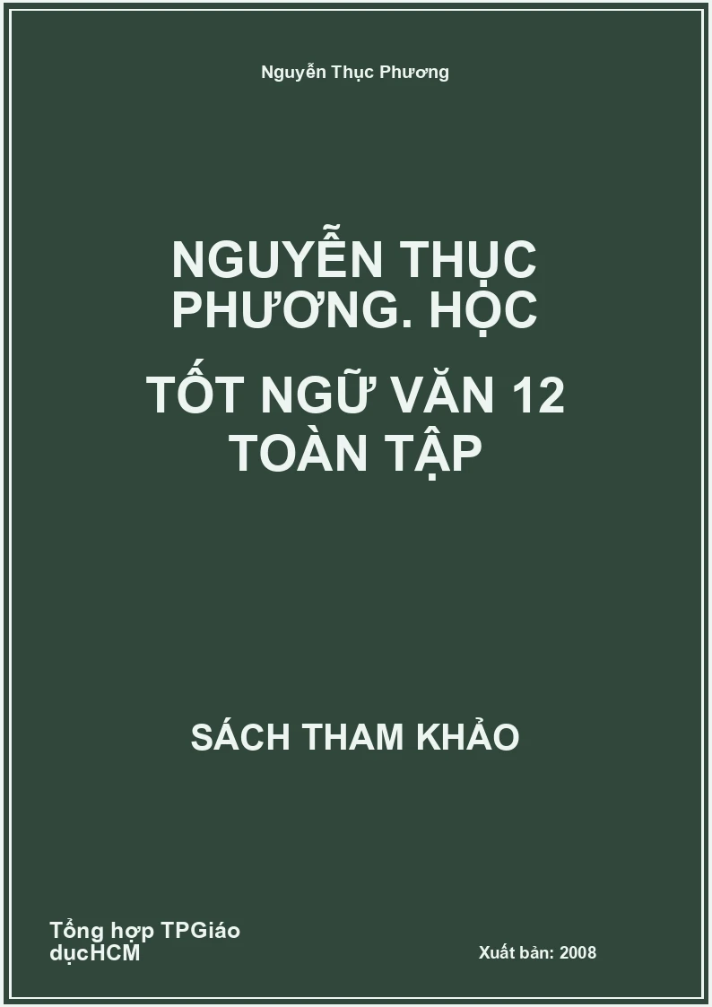 Học tốt ngữ văn 12 toàn tập