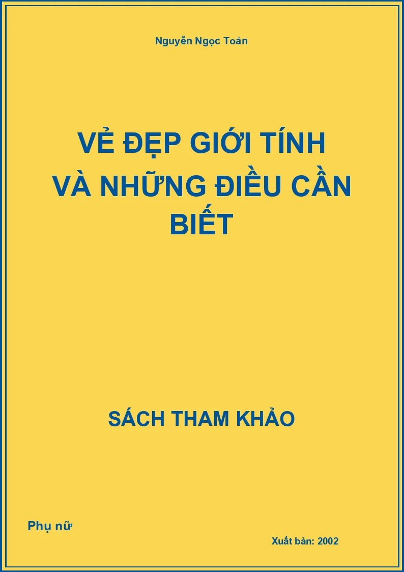 Vẻ đẹp giới tính và những điều cần biết