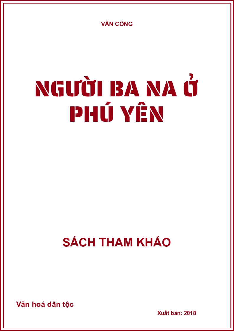 Người Ba Na ở Phú Yên