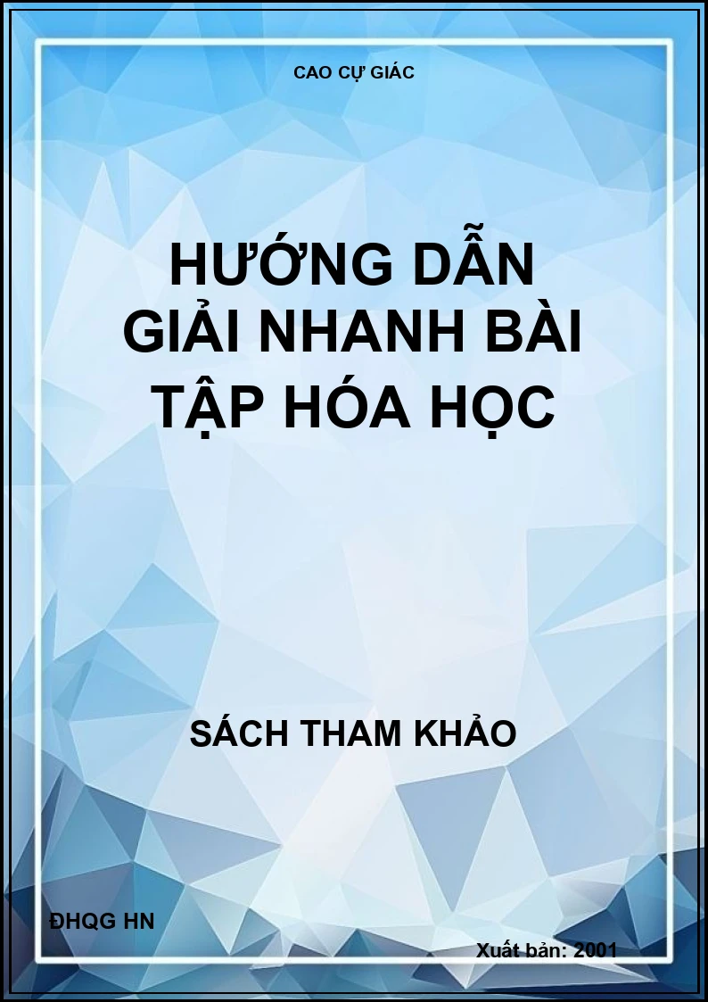 Hướng Dẫn Giải Nhanh Bài Tập Hóa Học