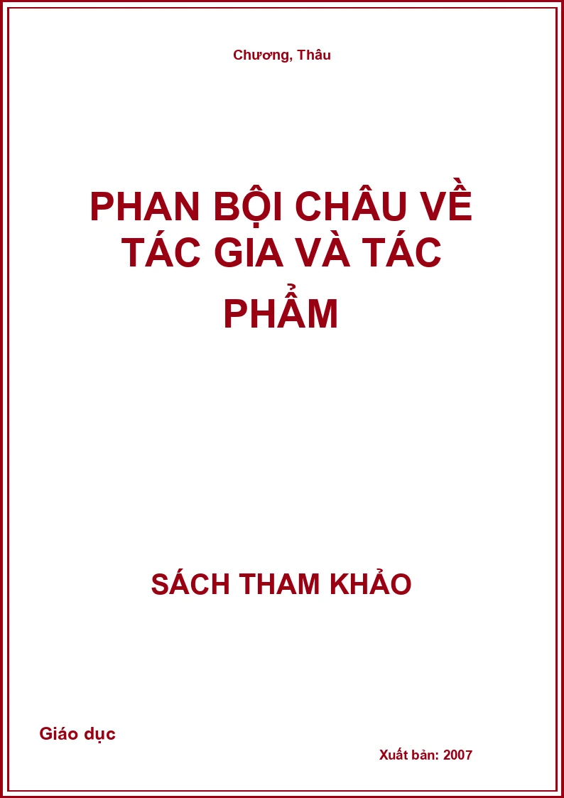 Phan Bội Châu về tác gia và tác phẩm