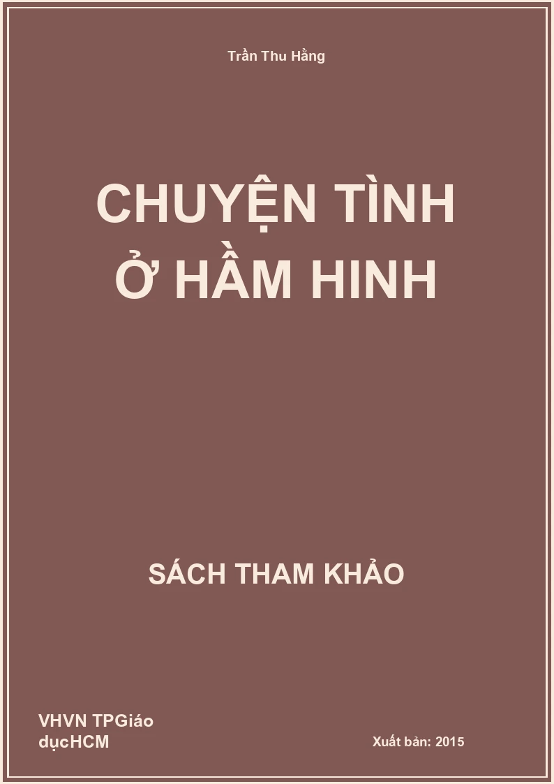 Chuyện tình ở Hầm Hinh