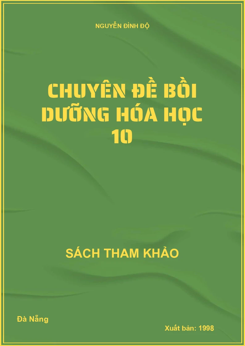 Chuyên Đề Bồi Dưỡng Hóa Học 10