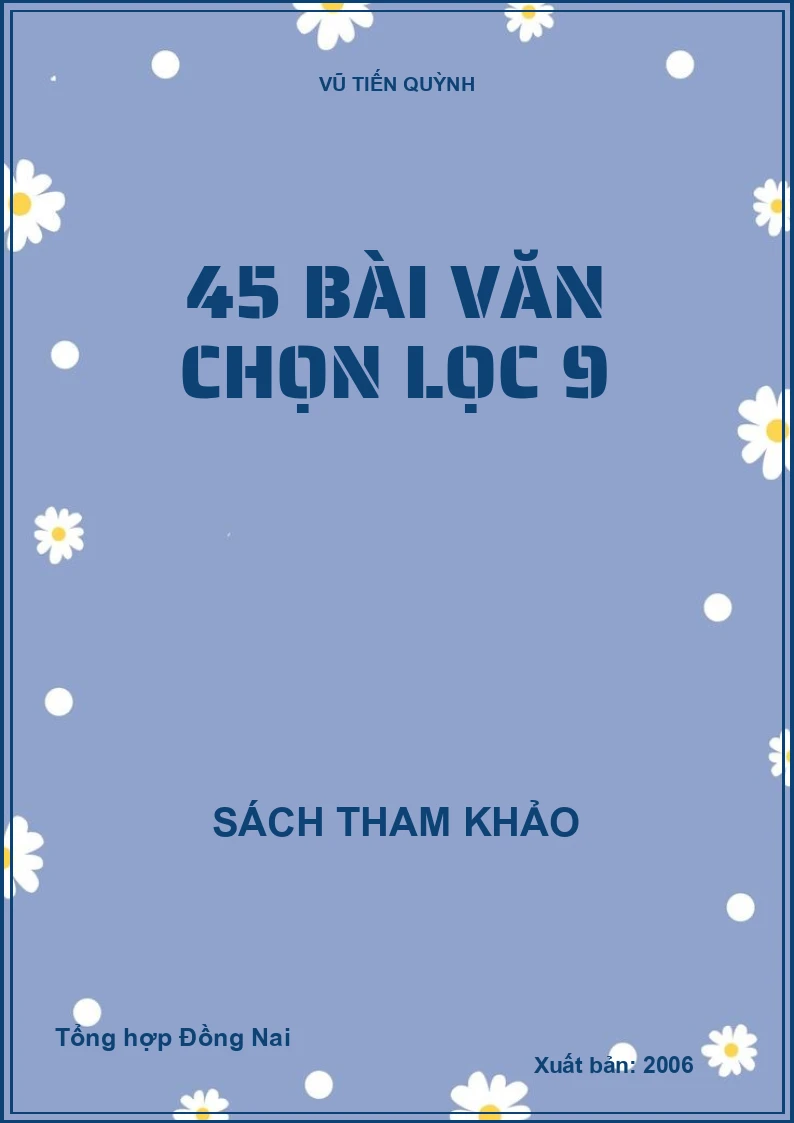 45 bài văn chọn lọc 9