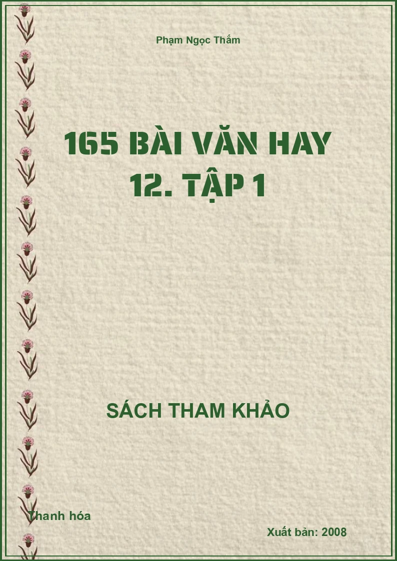 165 bài văn hay 12. Tập 1