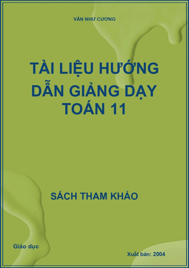 Tài Liệu Hướng Dẫn Giảng Dạy Toán 11