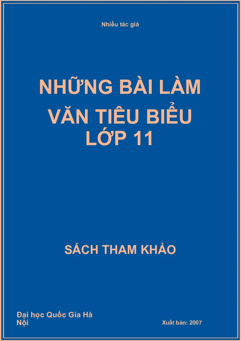 Những bài làm văn tiêu biểu lớp 11