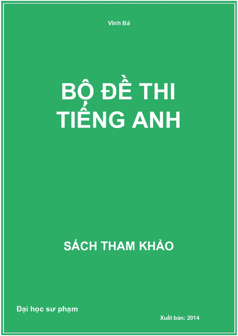 Bộ đề thi tiếng Anh