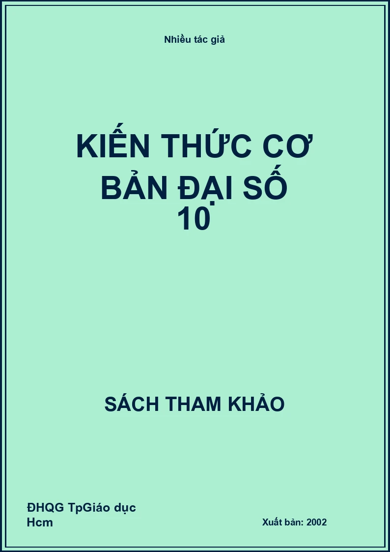 Kiến Thức Cơ Bản Đại Số 10