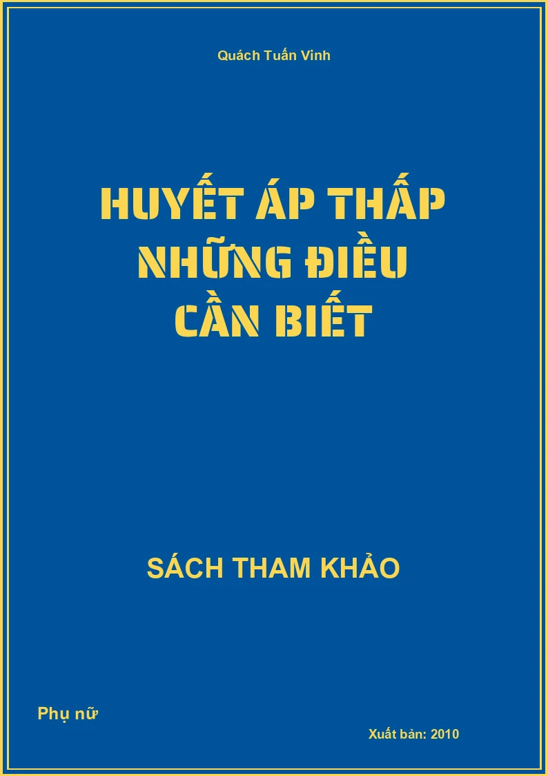 Huyết áp thấp những điều cần biết