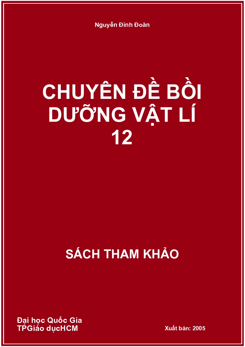 Chuyên đề bồi dưỡng vật lí 12