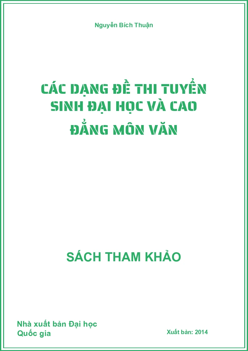 Các dạng đề thi tuyển sinh đại học và cao đẳng môn văn