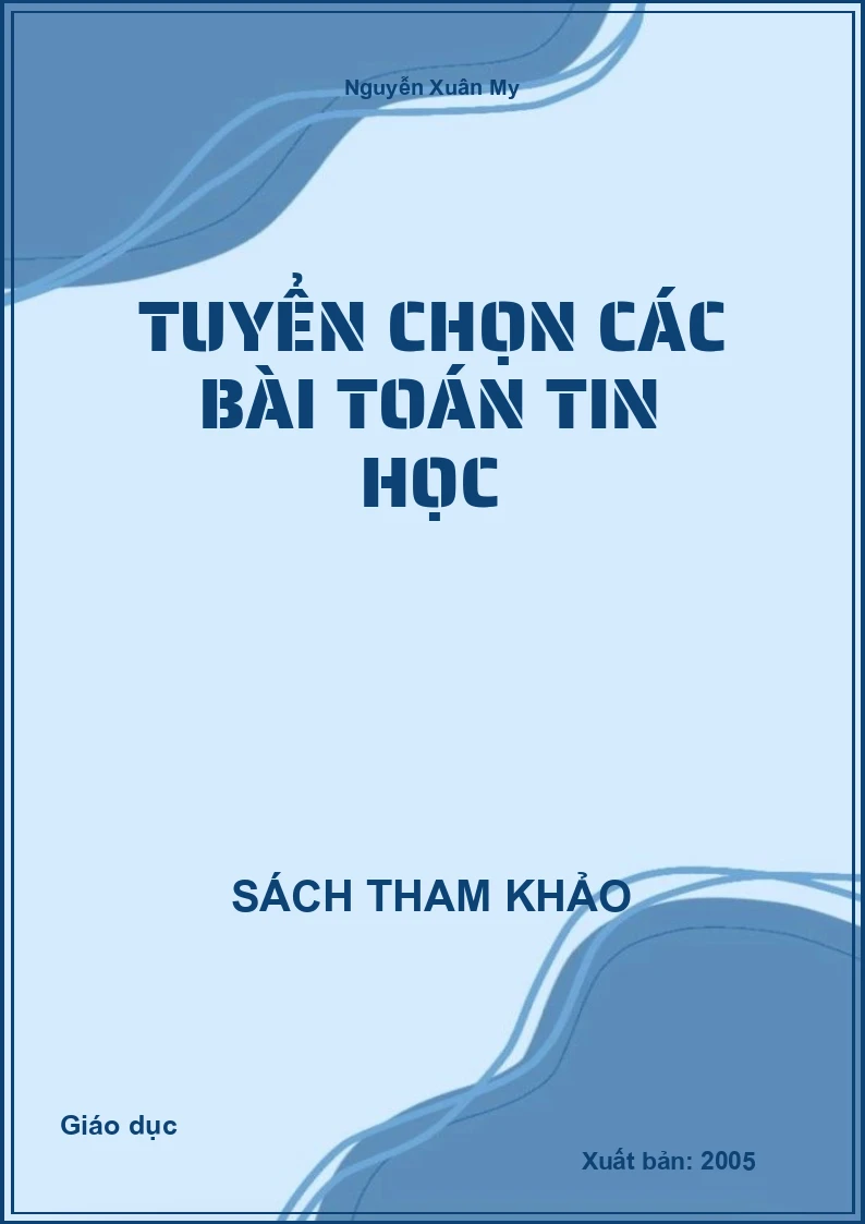 Tuyển chọn các bài toán Tin học