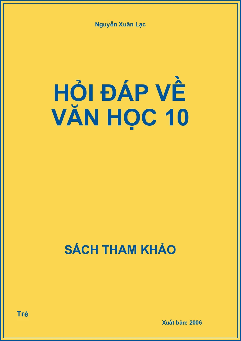 Hỏi đáp về văn học 10