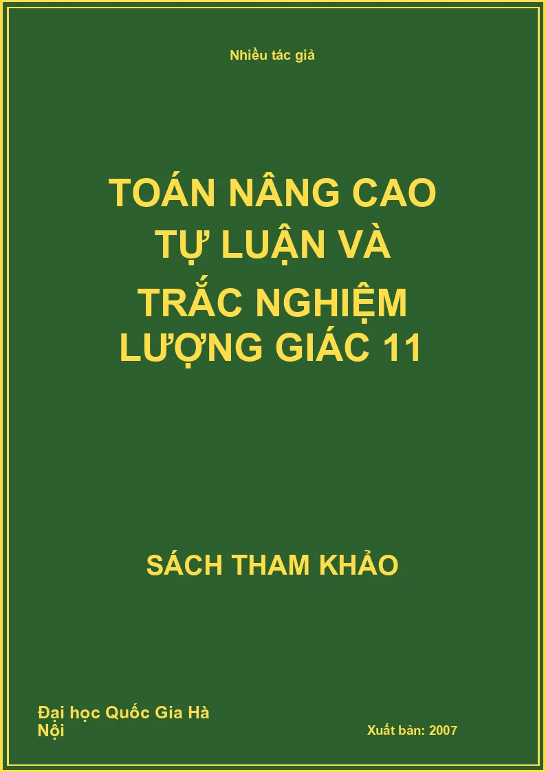 Toán nâng cao tự luận và trắc nghiệm lượng giác 11