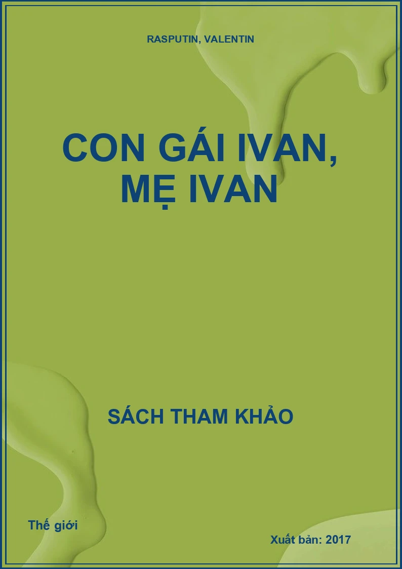Con gái Ivan, mẹ Ivan