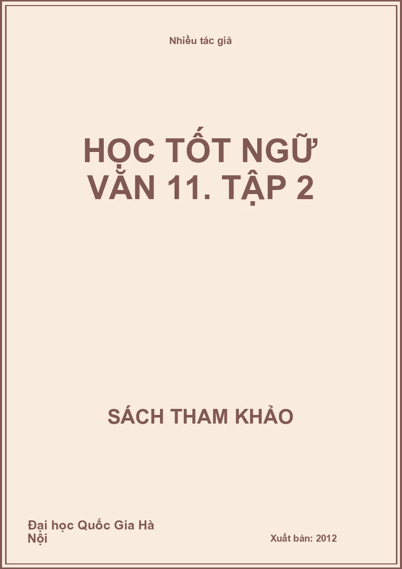 Học tốt ngữ văn 11. Tập 2