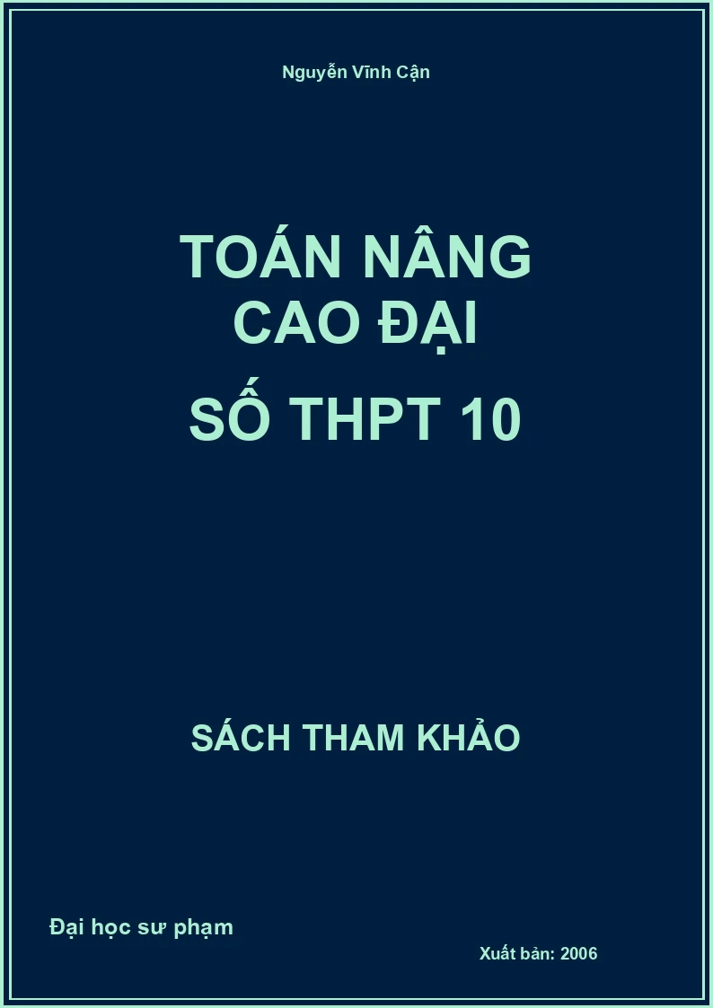 Toán nâng cao đại số THPT 10
