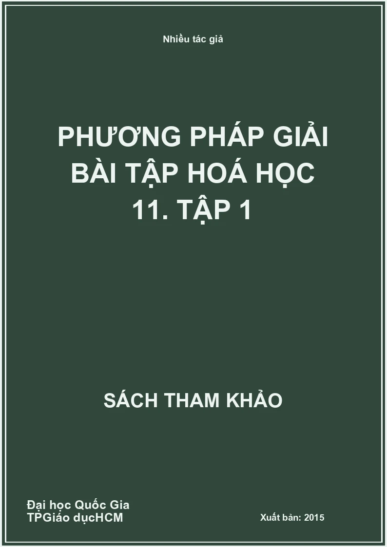 Phương pháp giải bài tập hoá học 11. Tập 1