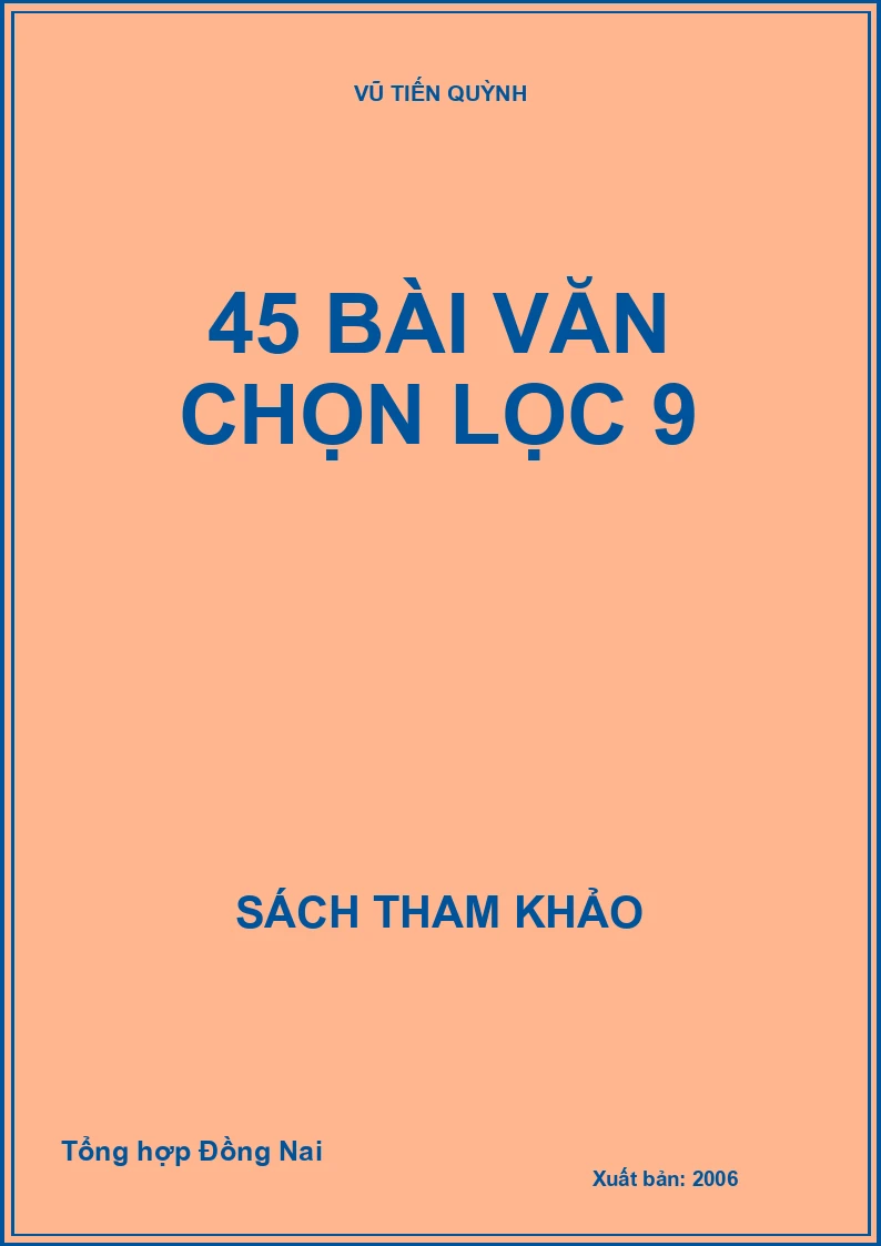 45 bài văn chọn lọc 9