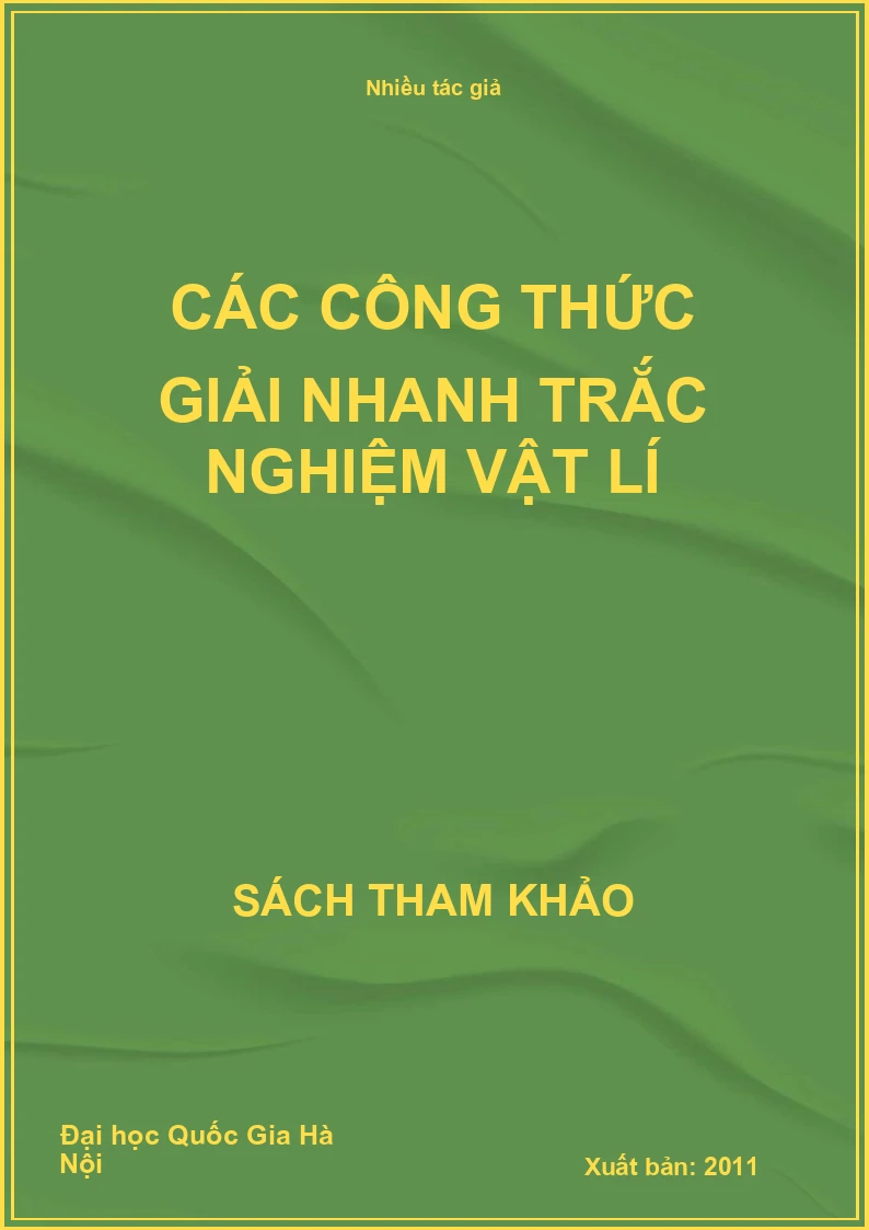 Các công thức giải nhanh trắc nghiệm vật lí