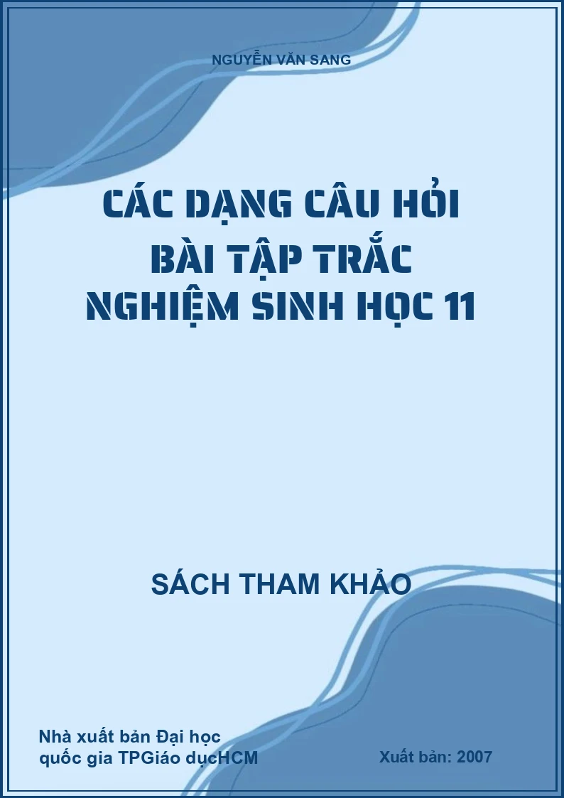 Các dạng câu hỏi bài tập trắc nghiệm sinh học 11