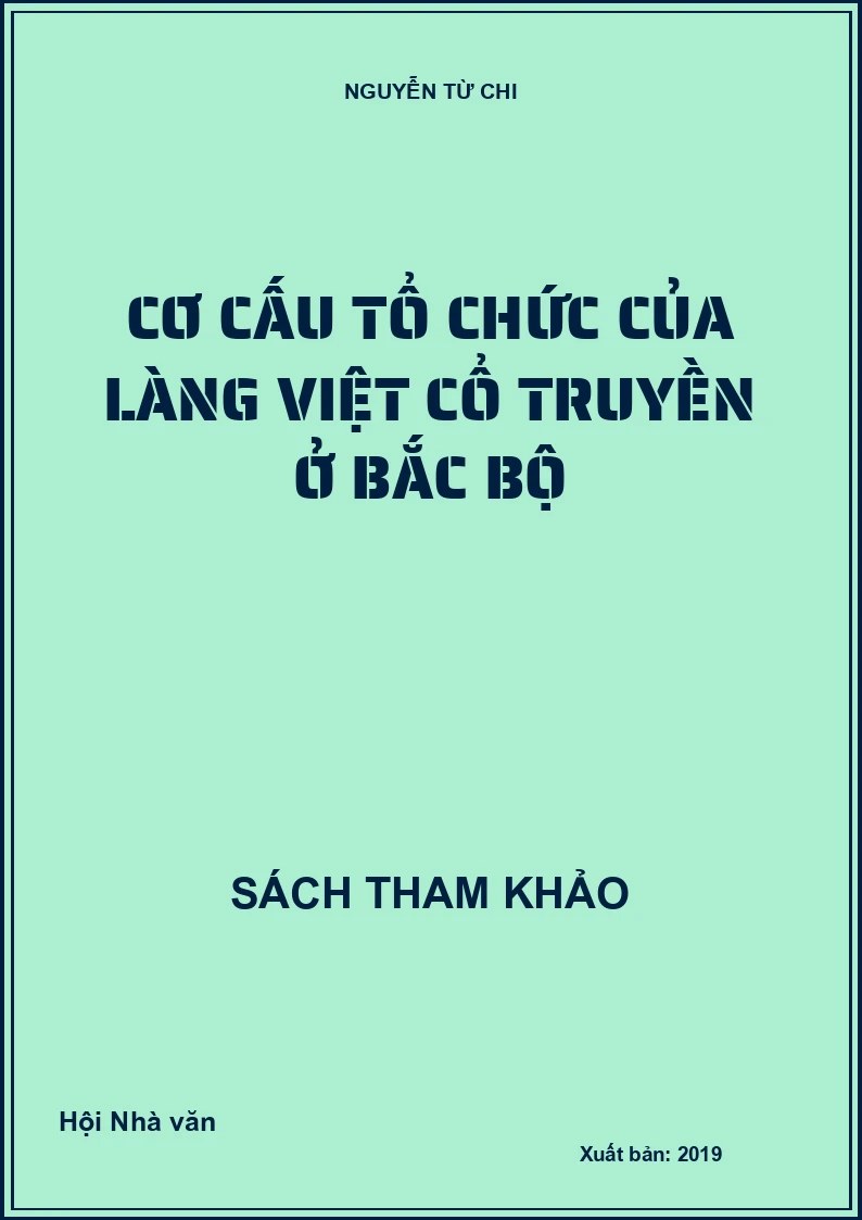 Cơ cấu tổ chức của làng Việt cổ truyền ở Bắc Bộ