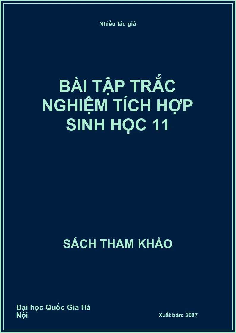 Bài tập trắc nghiệm tích hợp sinh học 11